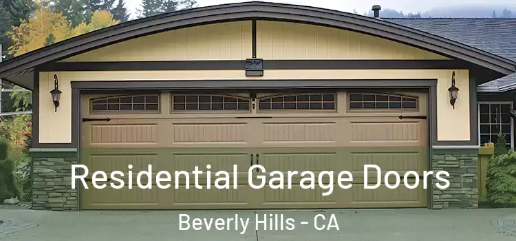  Residential Garage Doors Beverly Hills - CA