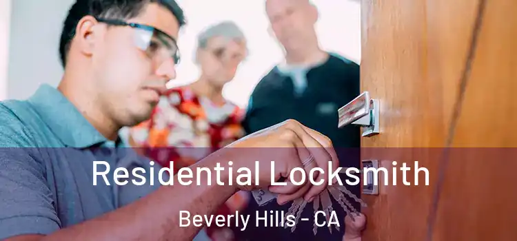Residential Locksmith Beverly Hills - CA