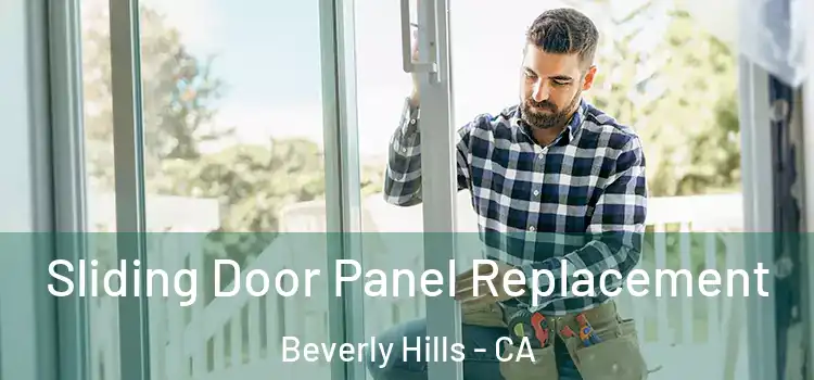  Sliding Door Panel Replacement Beverly Hills - CA