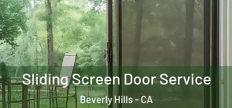 Sliding Screen Door Service Beverly Hills - CA